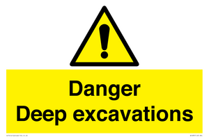 Danger Deep excavations
